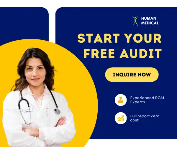 Female doctor promoting free practice audit by Human Medical Billing, highlighting zero-cost RCM report and expert support.